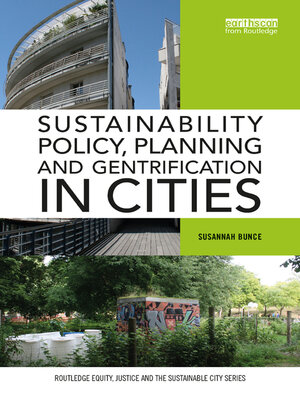 cover image of Sustainability Policy, Planning and Gentrification in Cities